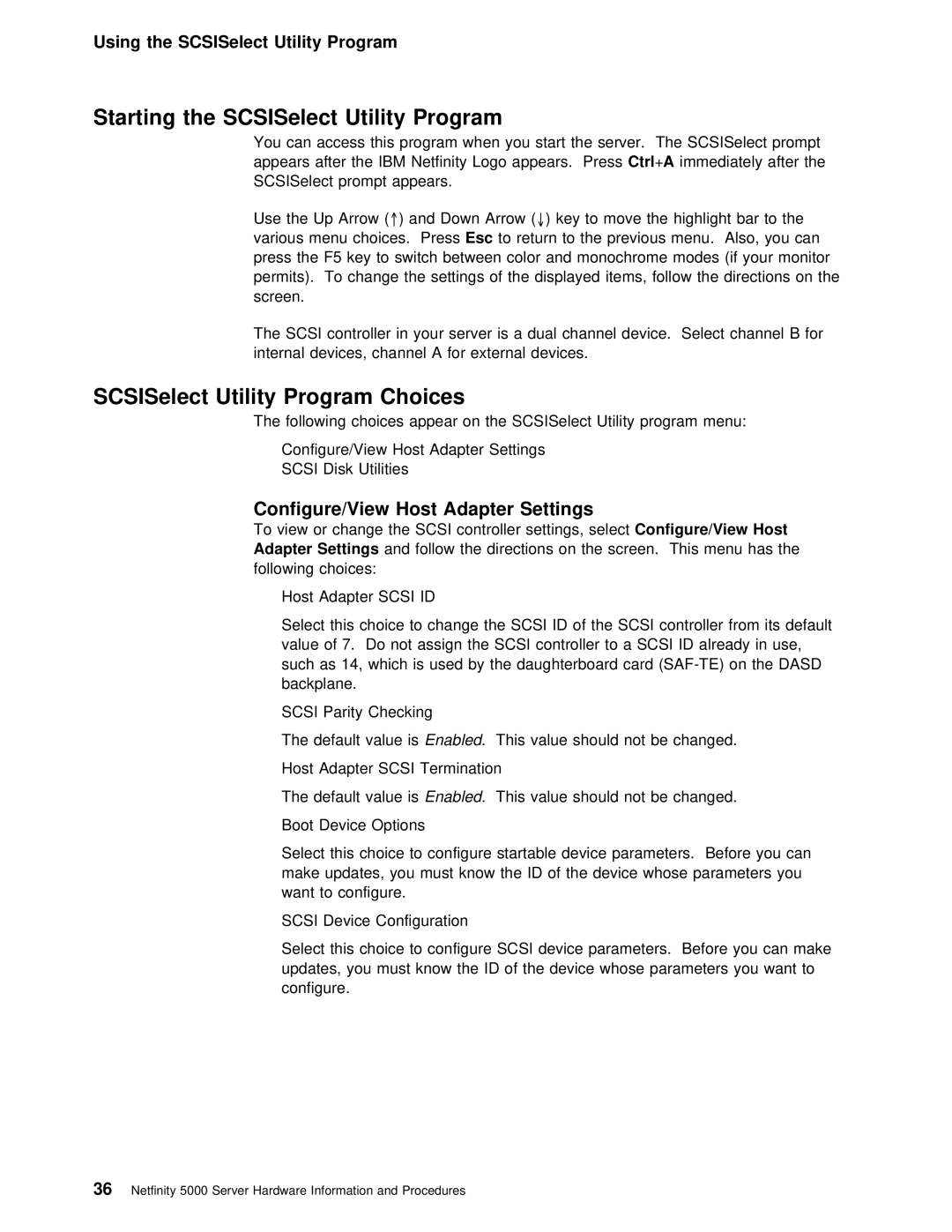 IBM 5000 manual SCSISelect Utility Program Choices, Starting the SCSISelect, Host Adapter Settings 