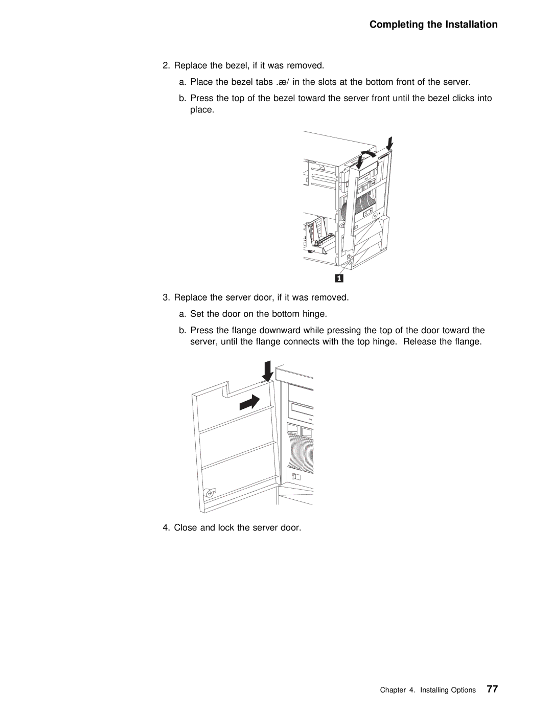 IBM 5000 manual Installing Options77 