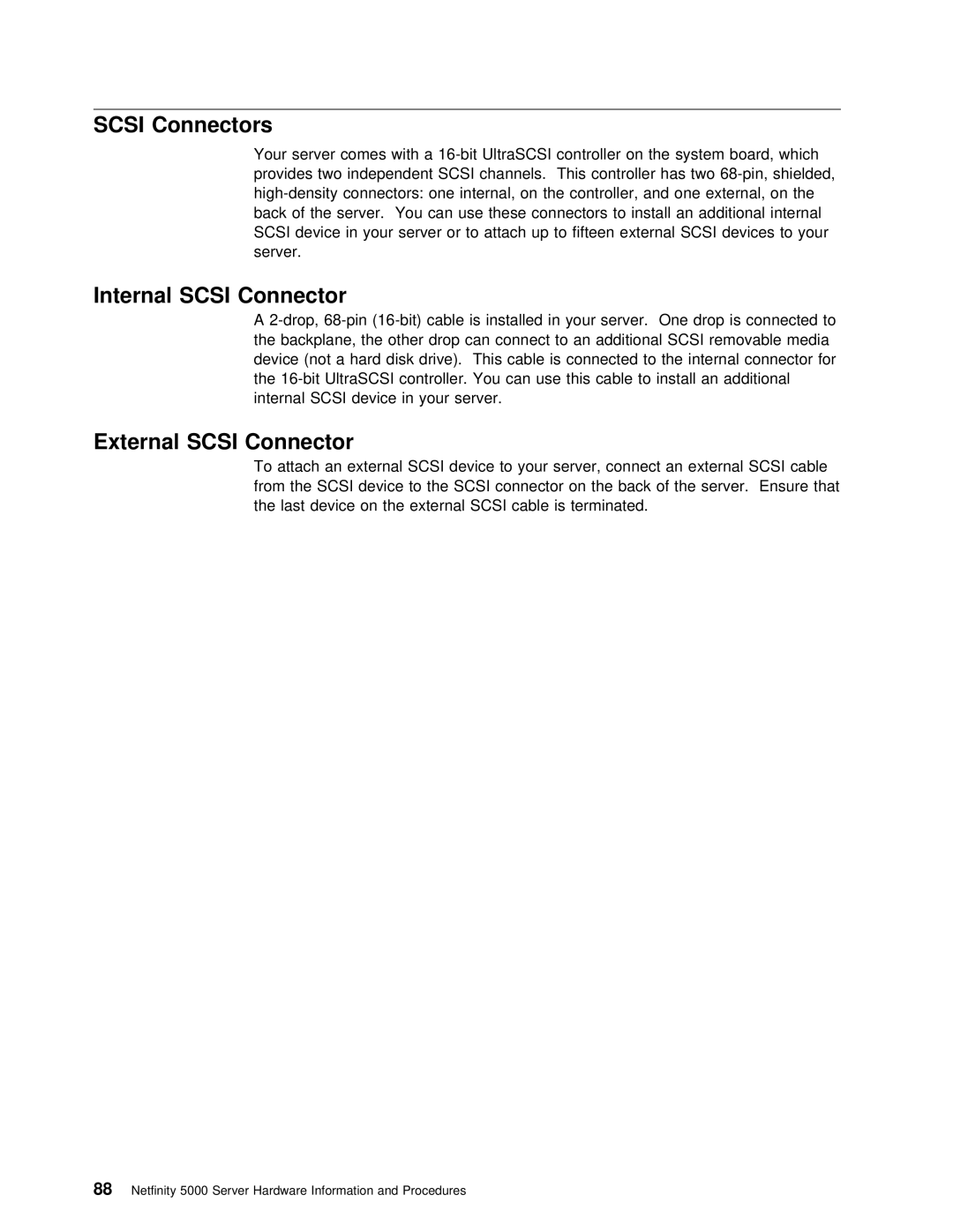 IBM 5000 manual Scsi Connectors, External Scsi Connector 