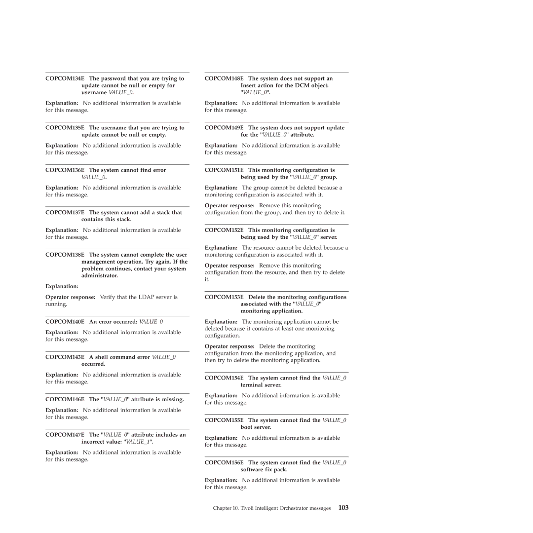 IBM 51 manual COPCOM136E The system cannot find error VALUE0, COPCOM140E An error occurred VALUE0 