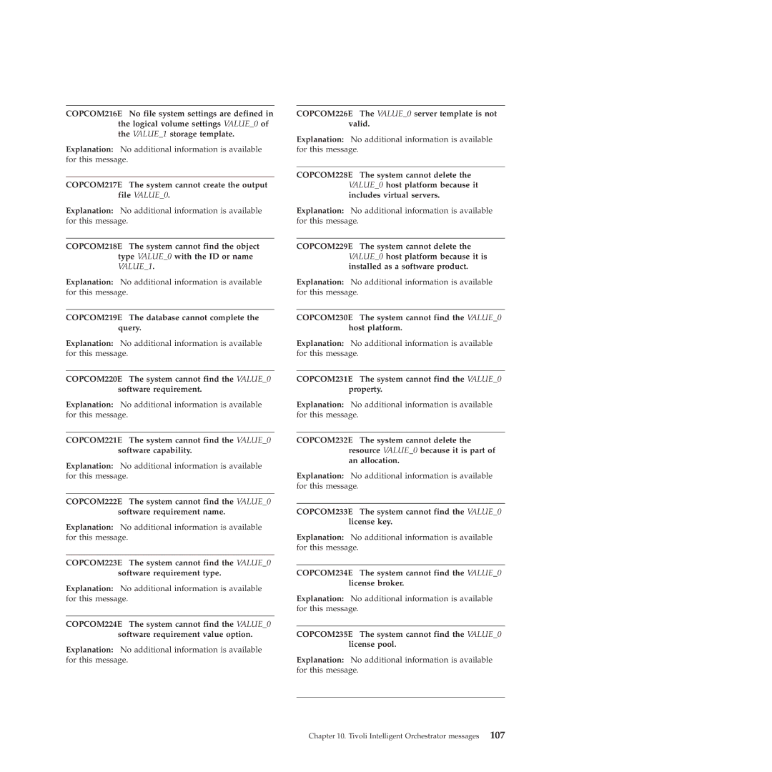 IBM 51 manual COPCOM217E The system cannot create the output file VALUE0, COPCOM219E The database cannot complete the query 