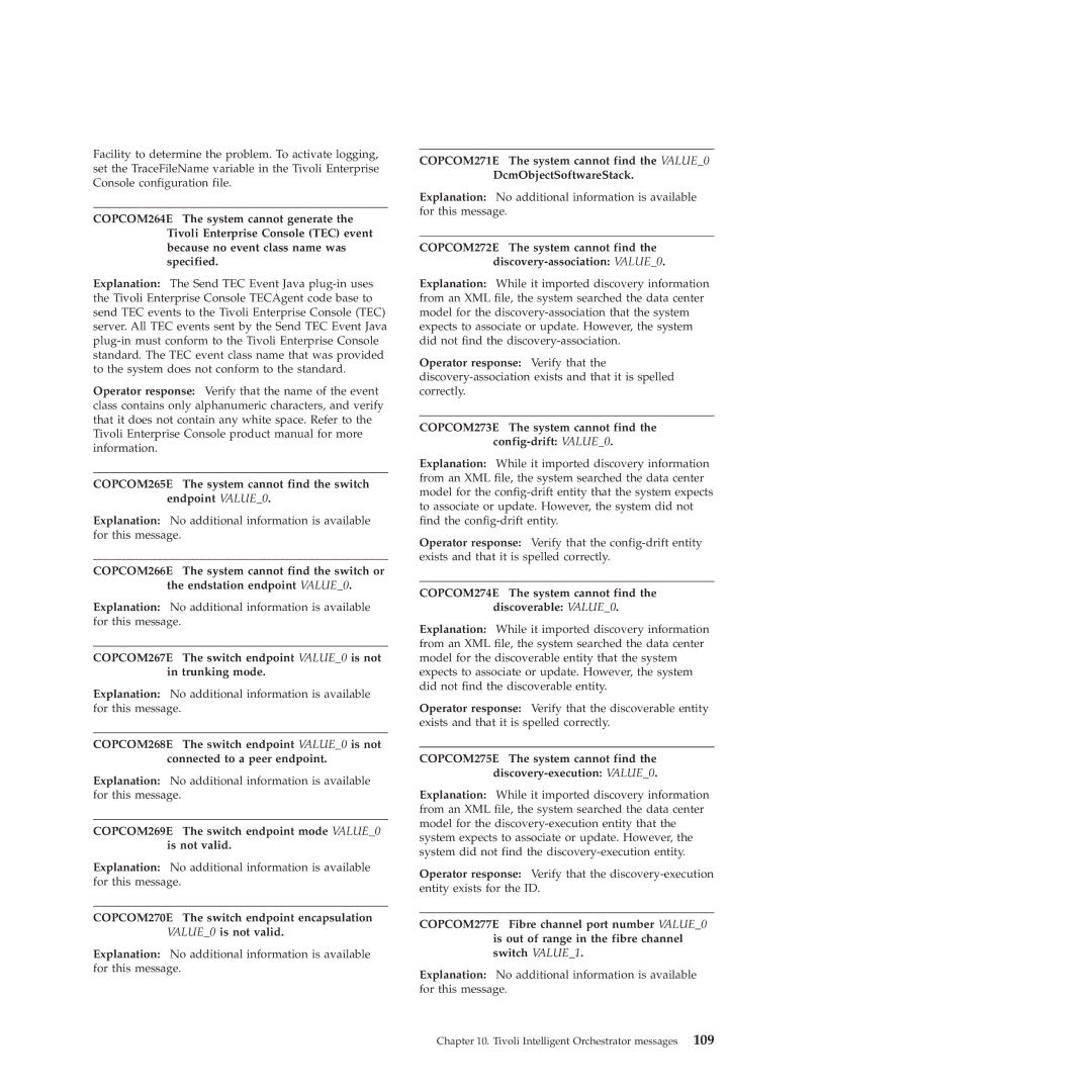 IBM 51 COPCOM269E The switch endpoint mode VALUE0 is not valid, COPCOM274E The system cannot find the discoverable VALUE0 