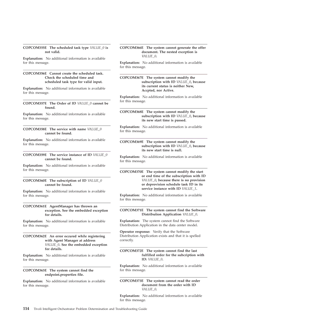 IBM 51 manual COPCOM355E The scheduled task type VALUE0 is not valid, COPCOM357E The Order of ID VALUE0 cannot be found 