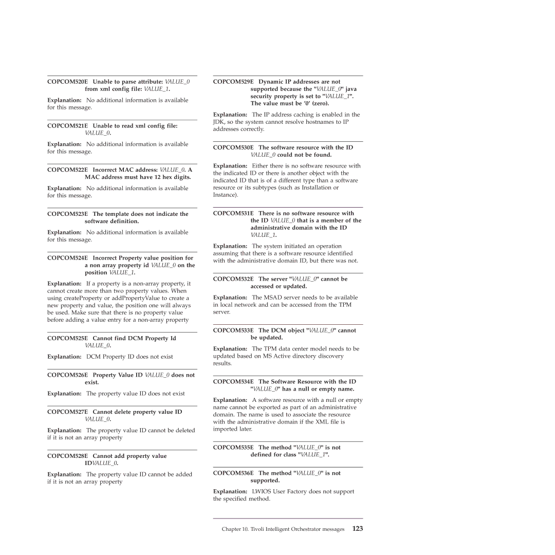 IBM 51 manual COPCOM521E Unable to read xml config file VALUE0, COPCOM525E Cannot find DCM Property Id VALUE0 