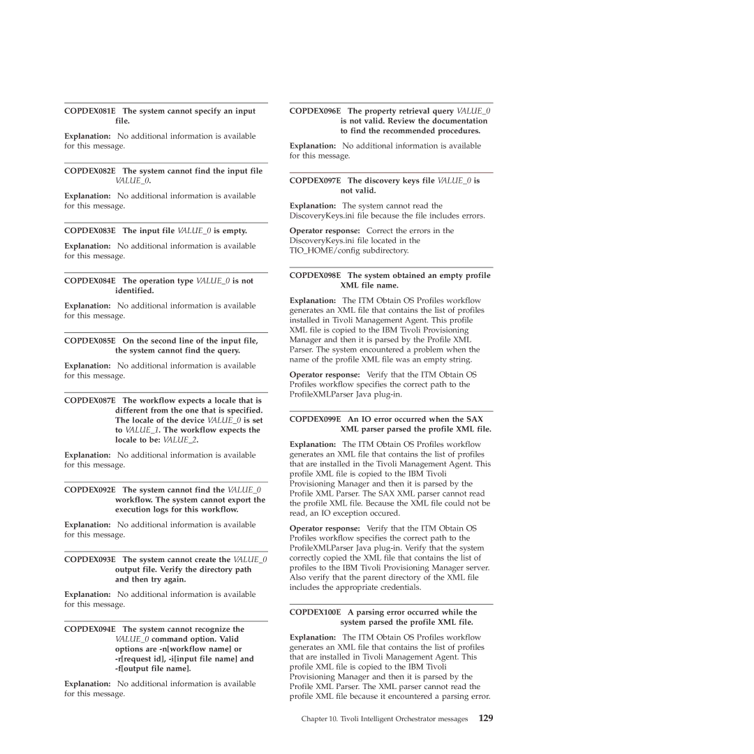 IBM 51 manual COPDEX081E The system cannot specify an input file, COPDEX082E The system cannot find the input file VALUE0 