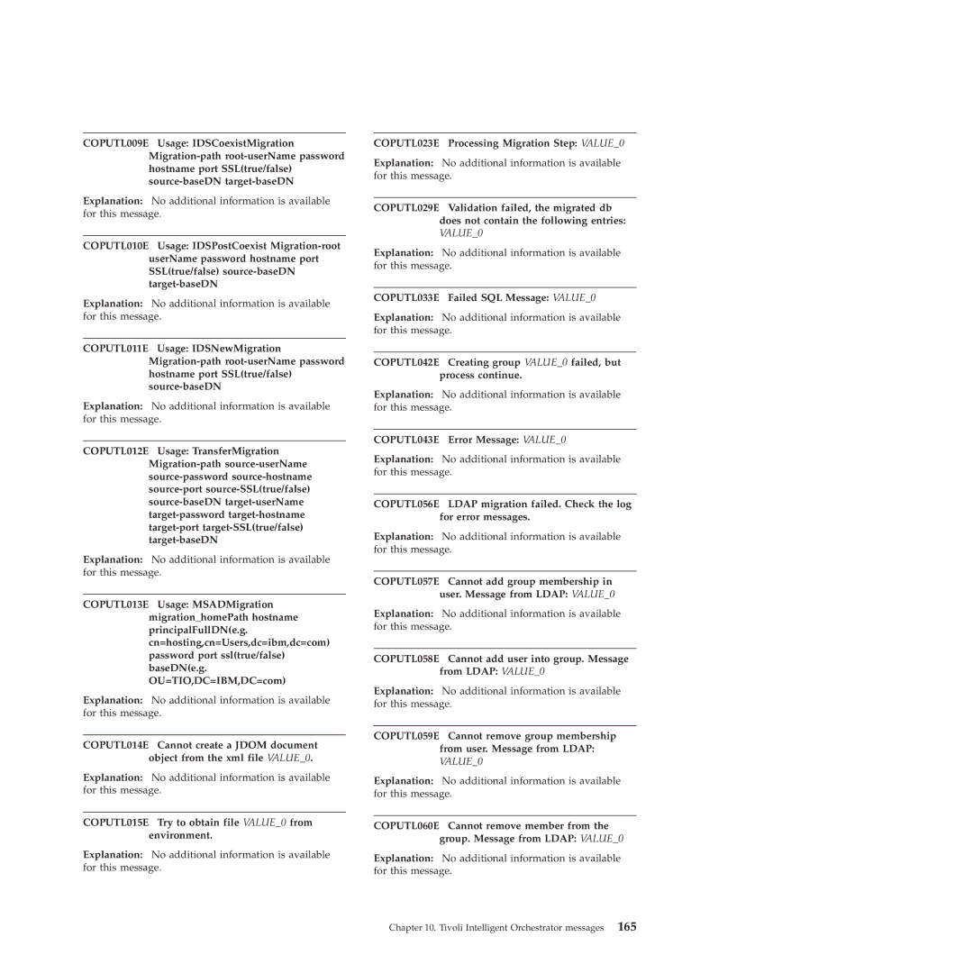 IBM 51 manual COPUTL015E Try to obtain file VALUE0 from environment, COPUTL023E Processing Migration Step VALUE0 