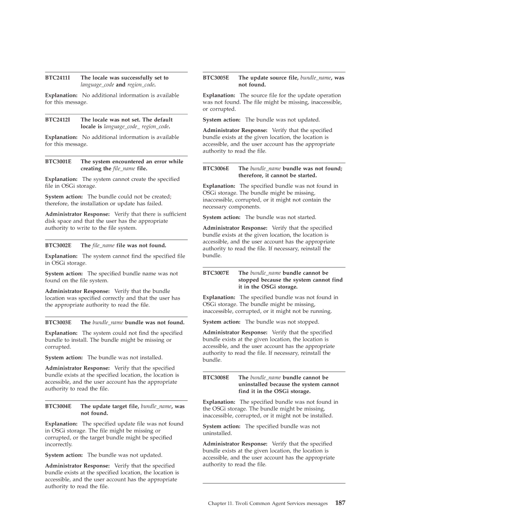 IBM 51 manual BTC2411I Locale was successfully set to, BTC2412I Locale was not set. The default 