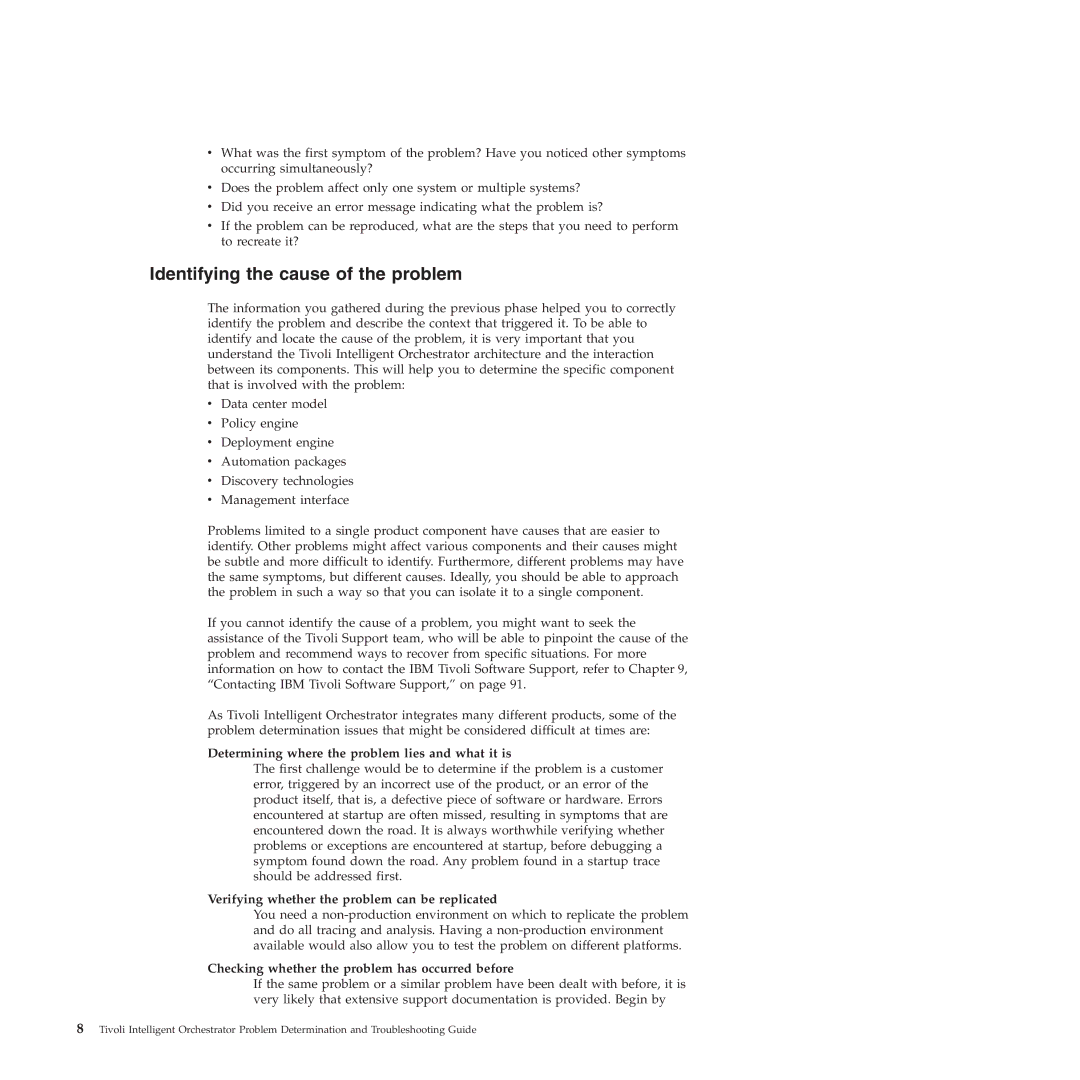 IBM 51 manual Identifying the cause of the problem, Determining where the problem lies and what it is 