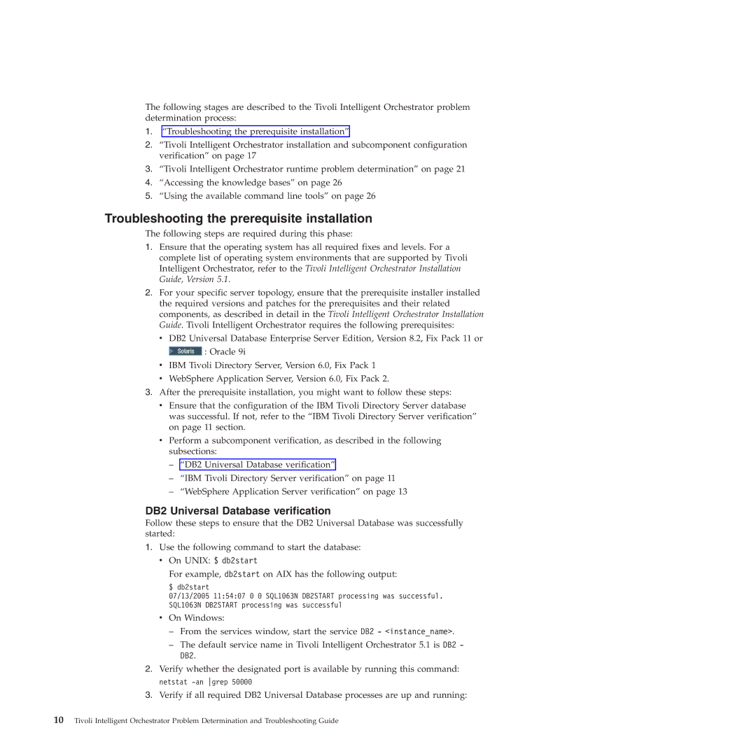 IBM 51 manual Troubleshooting the prerequisite installation, DB2 Universal Database verification 