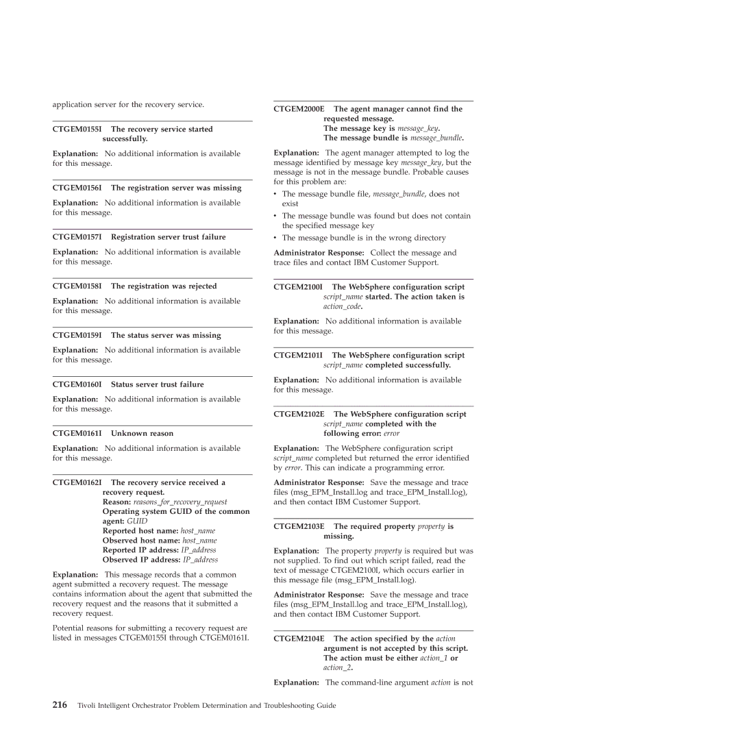 IBM 51 manual CTGEM0155I The recovery service started successfully, CTGEM0156I The registration server was missing 