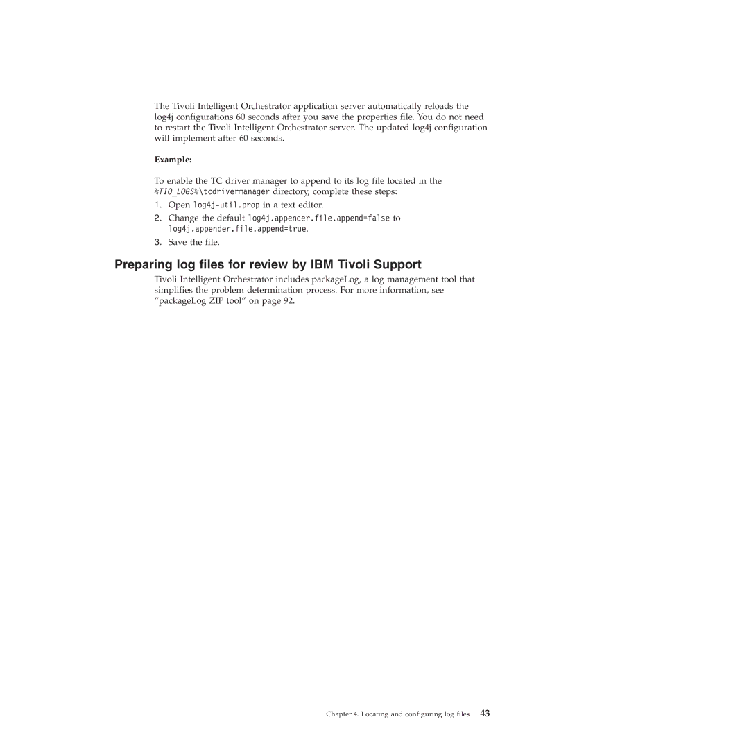 IBM 51 manual Preparing log files for review by IBM Tivoli Support, Example 