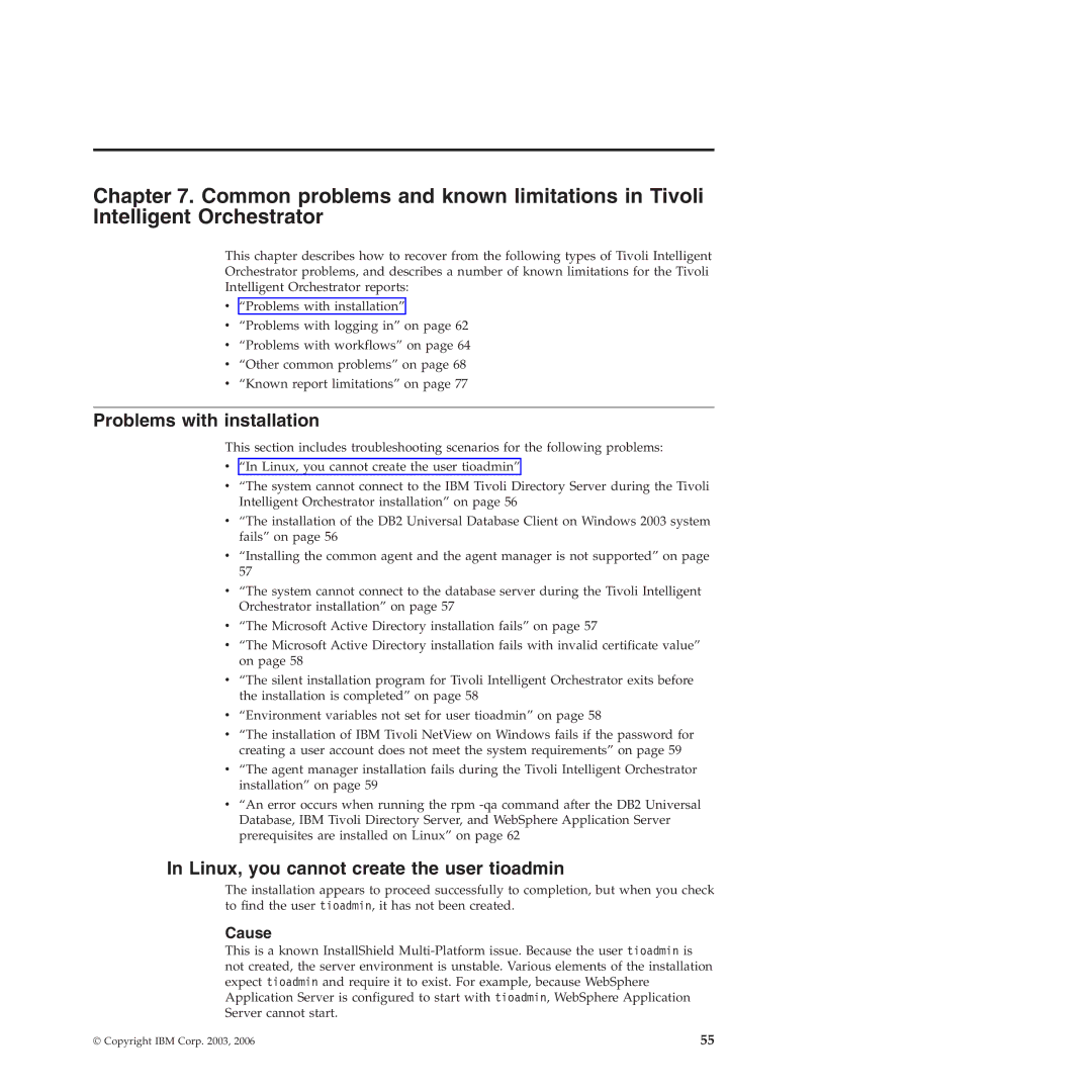 IBM 51 manual Problems with installation, Linux, you cannot create the user tioadmin, Cause 