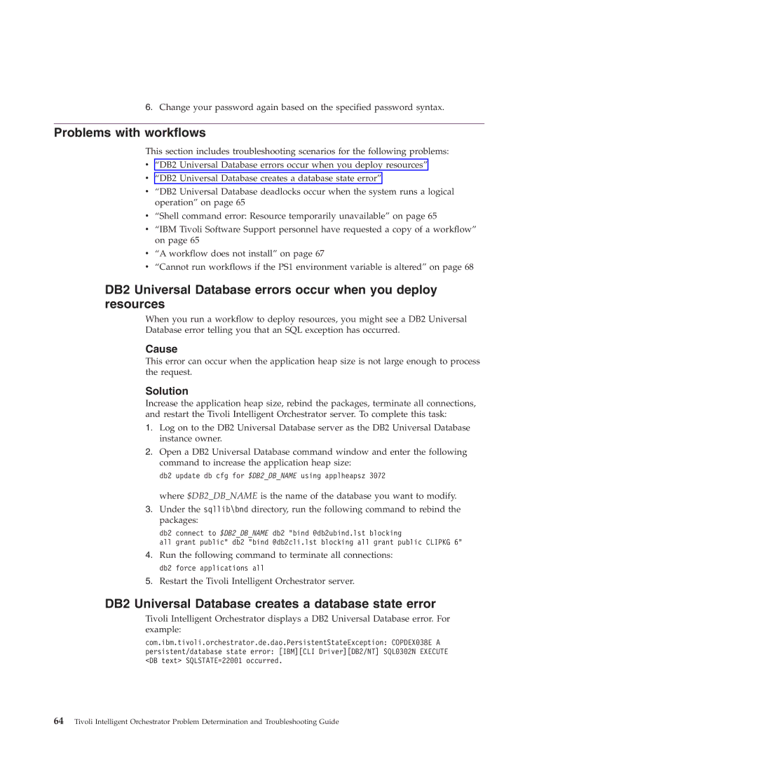IBM 51 manual Problems with workflows, DB2 Universal Database creates a database state error 