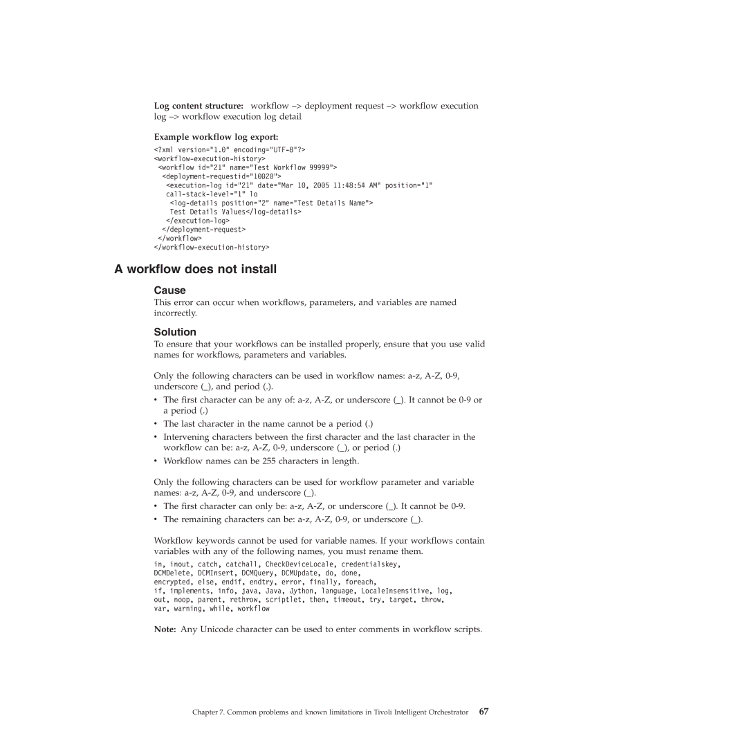 IBM 51 manual Workflow does not install, Example workflow log export 