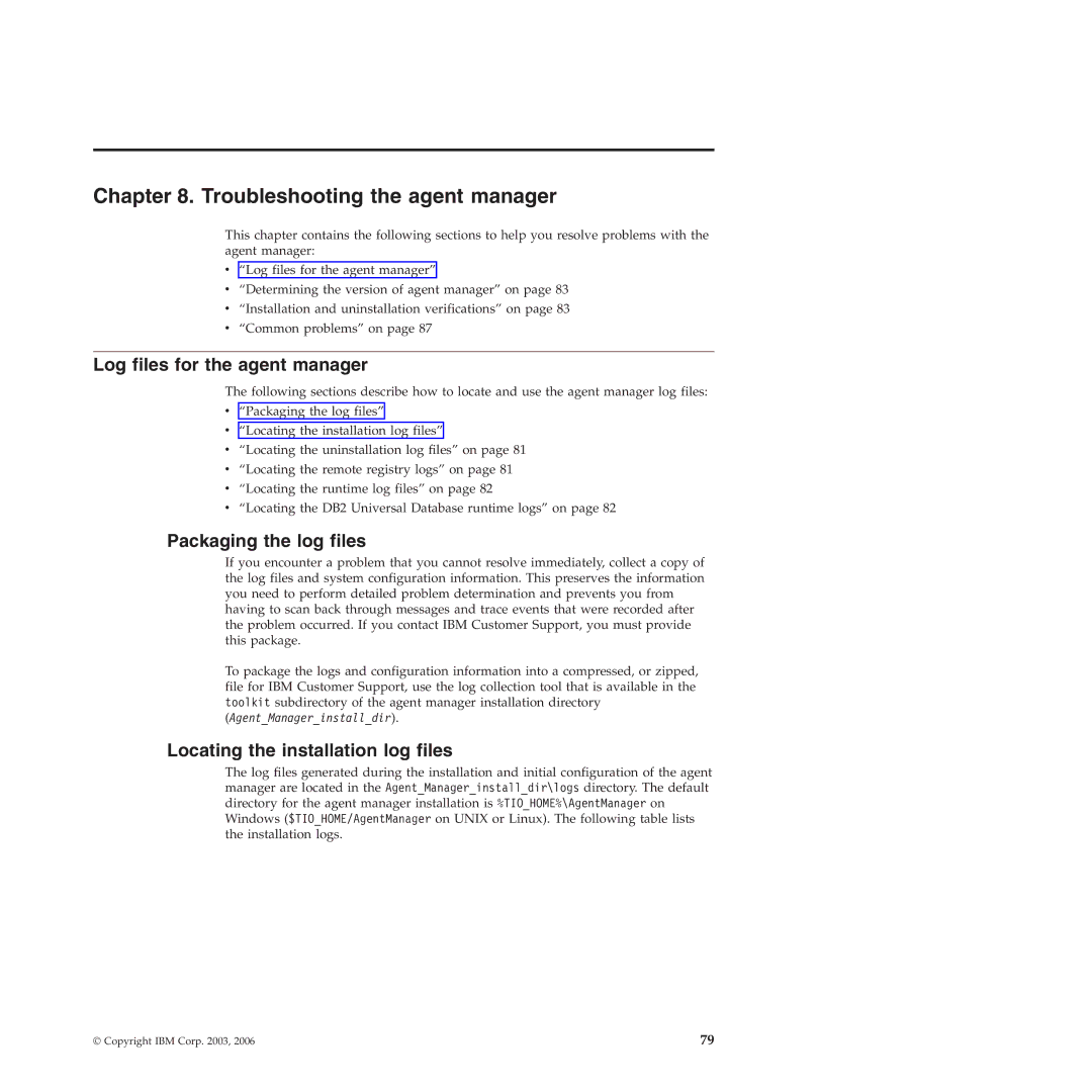 IBM 51 manual Troubleshooting the agent manager, Log files for the agent manager, Packaging the log files 