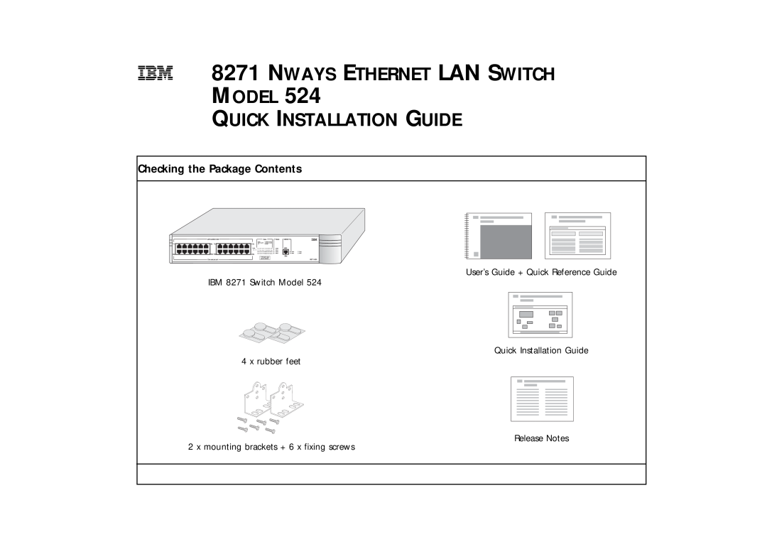 IBM 524 manual Checking the Package Contents, Nways Ethernet Lan Switch Model Quick Installation Guide 