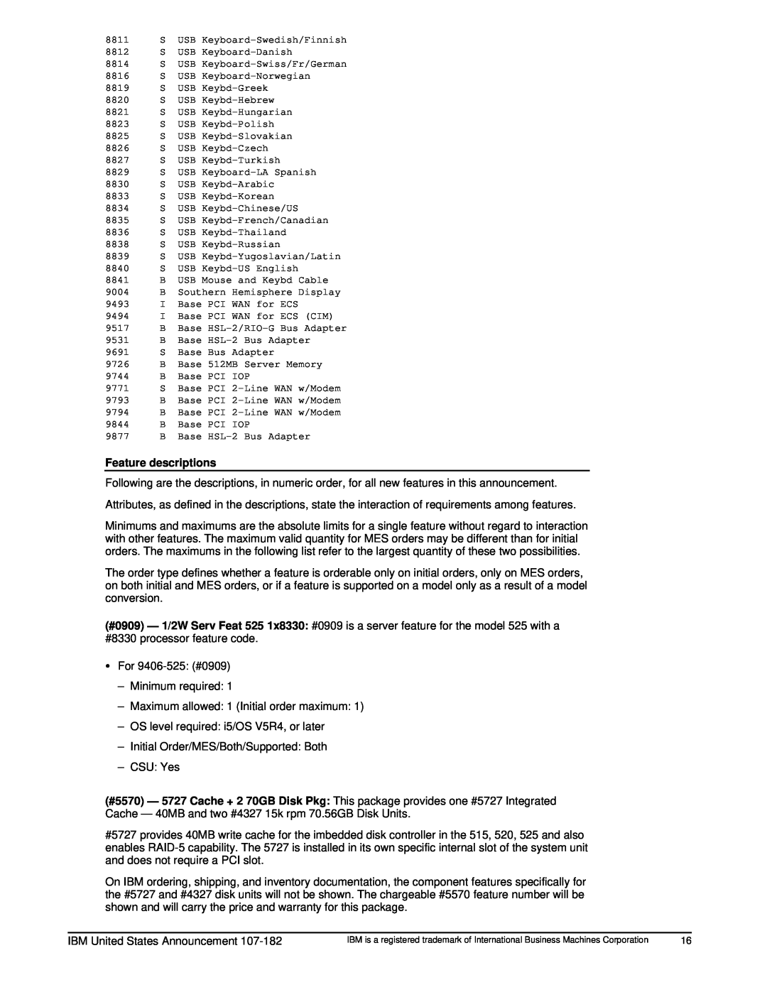 IBM 525 manual Feature descriptions 