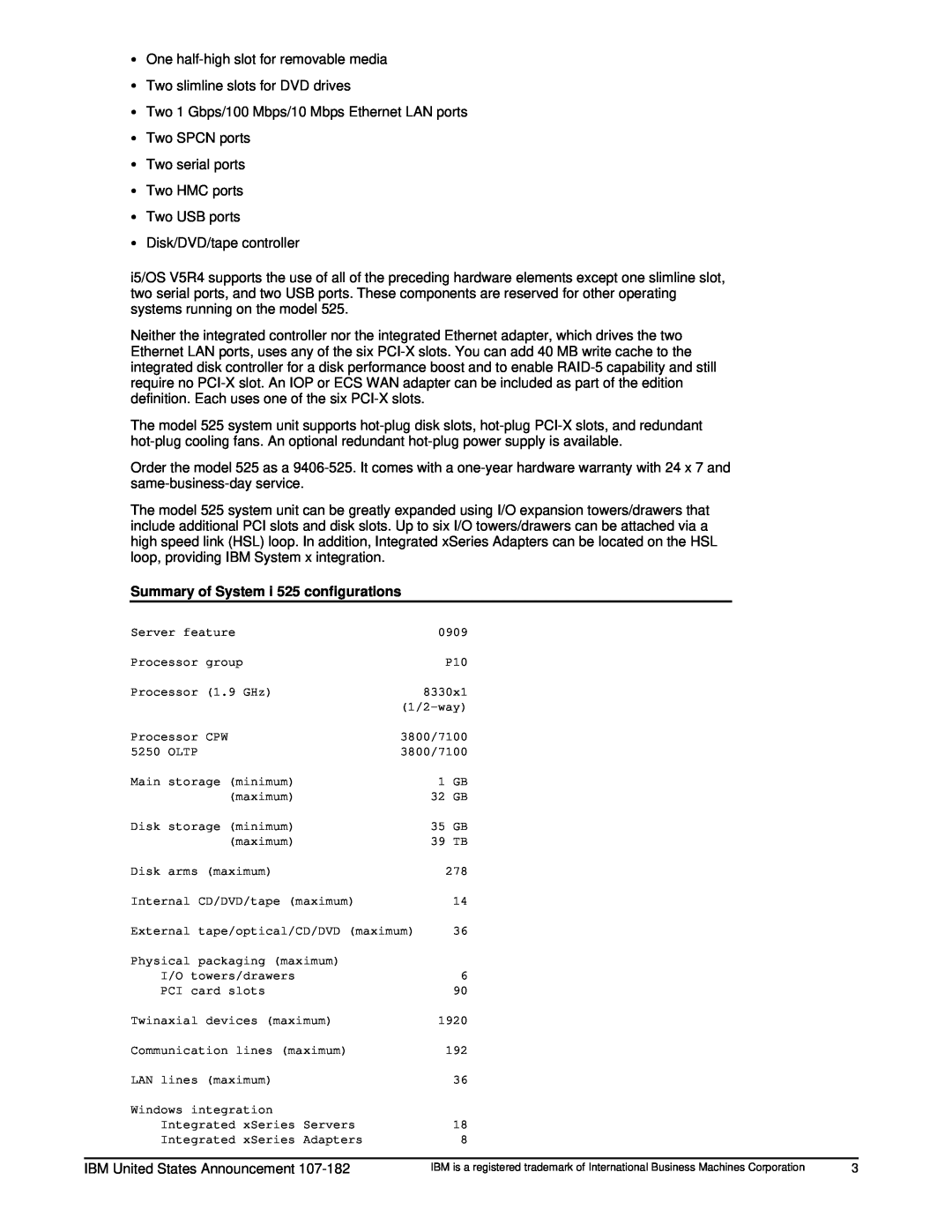 IBM manual Summary of System i 525 configurations, 8330x1, External tape/optical/CD/DVD maximum 