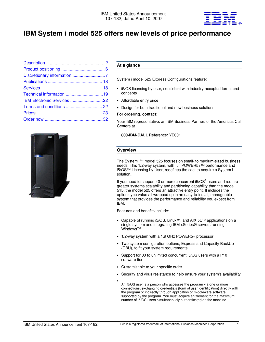 IBM 525 manual At a glance, Overview, For ordering, contact 