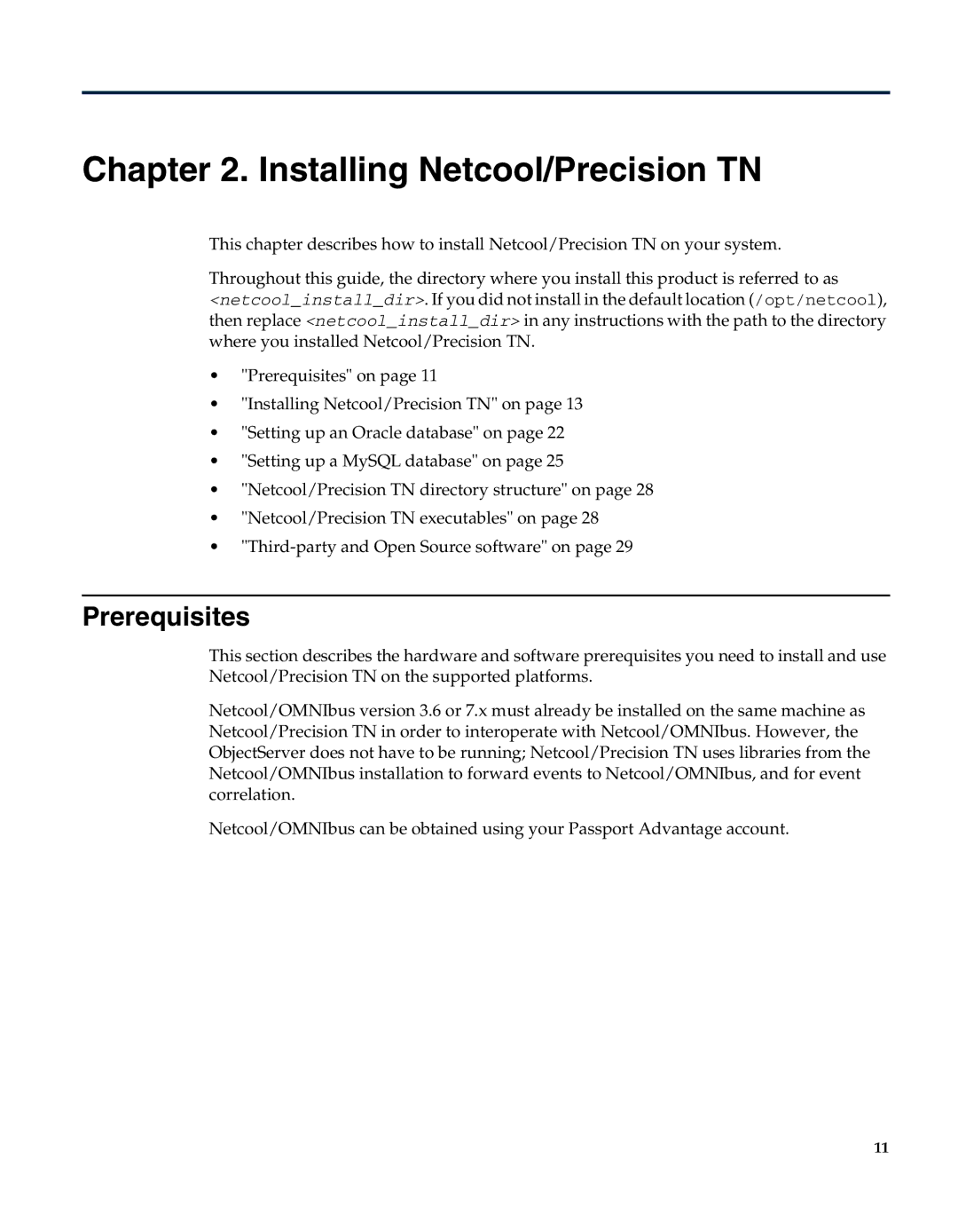 IBM 5.5 manual Installing Netcool/Precision TN, Prerequisites 