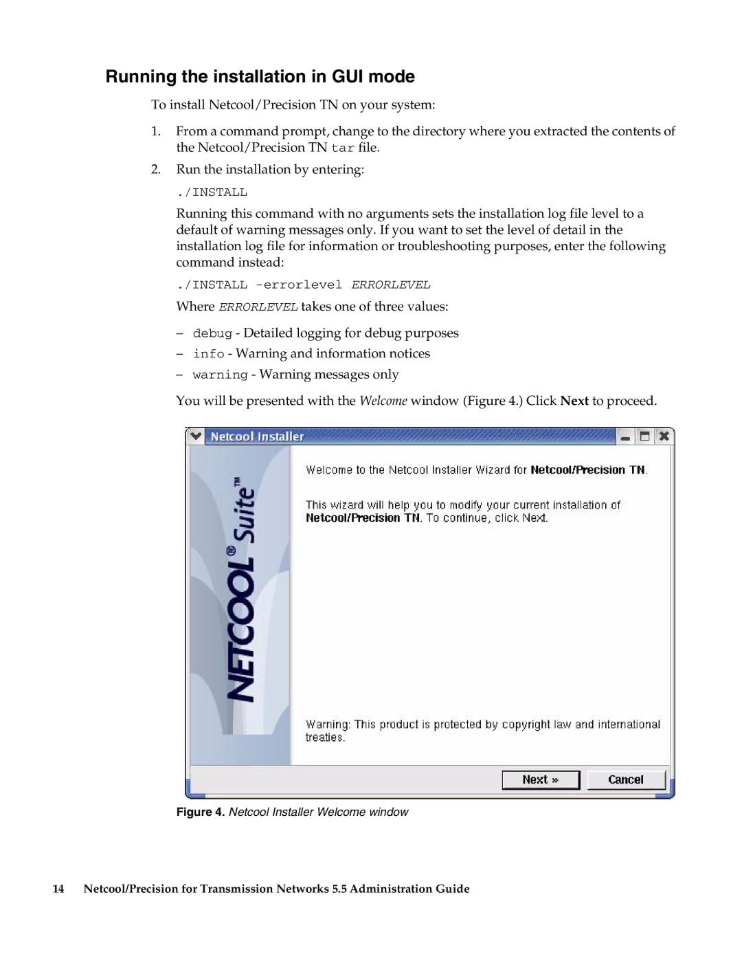 IBM 5.5 manual Running the installation in GUI mode, Netcool Installer Welcome window 