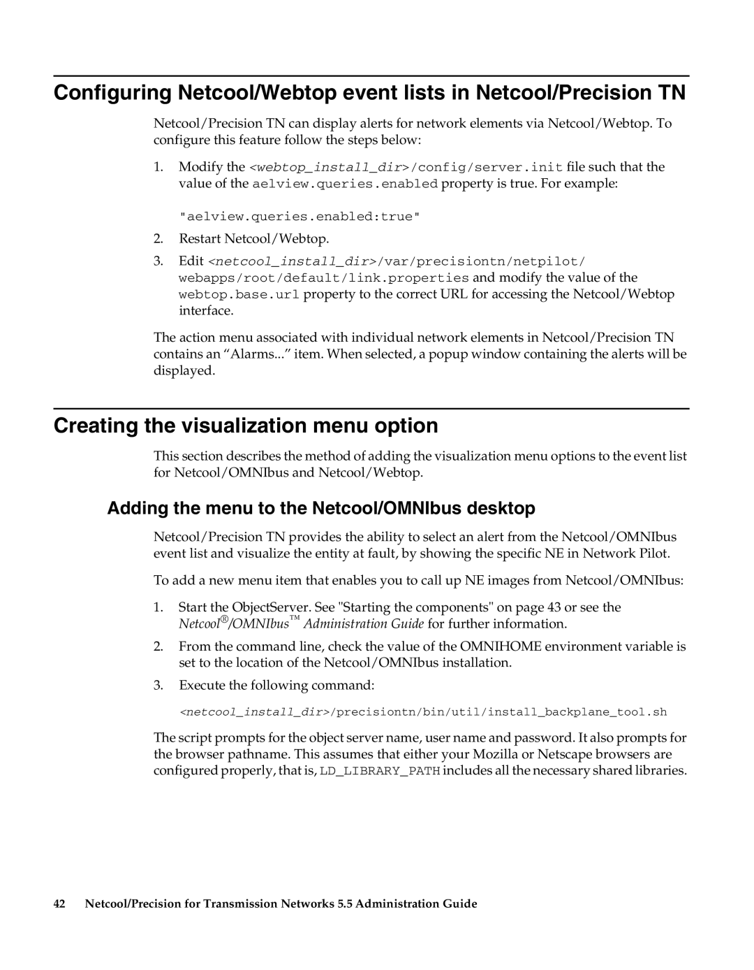 IBM 5.5 manual Creating the visualization menu option, Adding the menu to the Netcool/OMNIbus desktop 