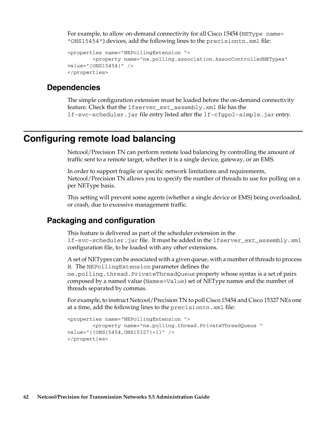 IBM 5.5 manual Configuring remote load balancing, Dependencies 