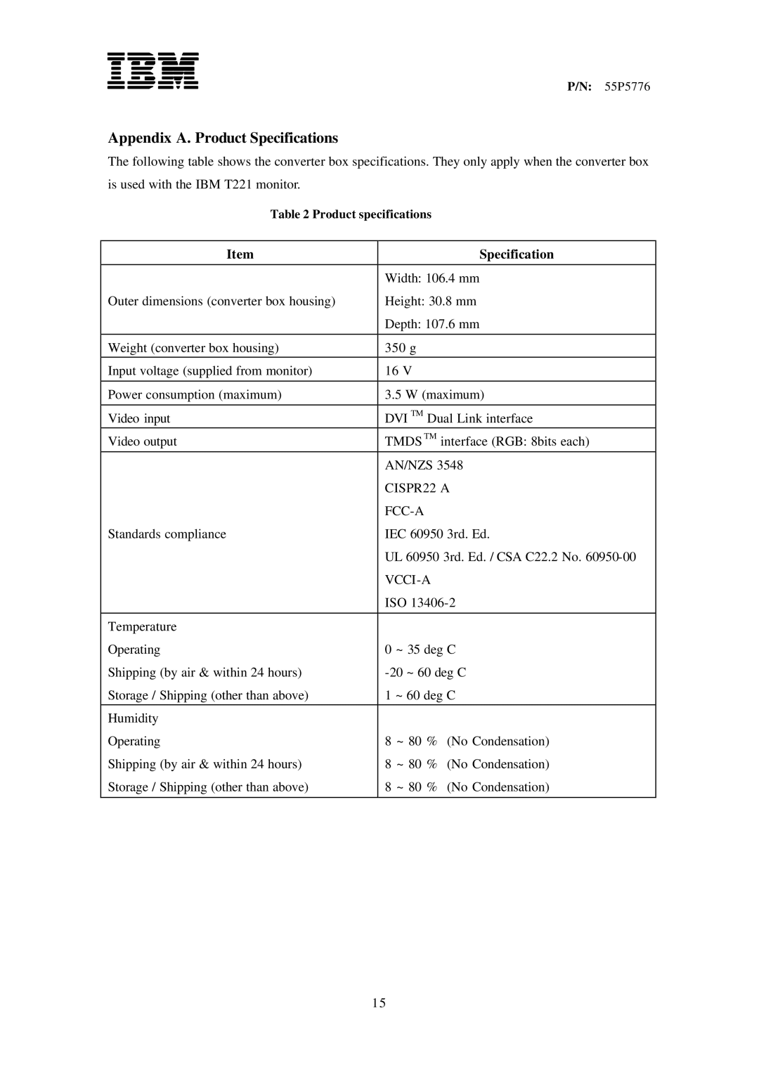 IBM T221, 55P5776, 07N2230, 13M3200, 55P5728, 07N2229, 55P5729 manual Appendix A. Product Specifications 