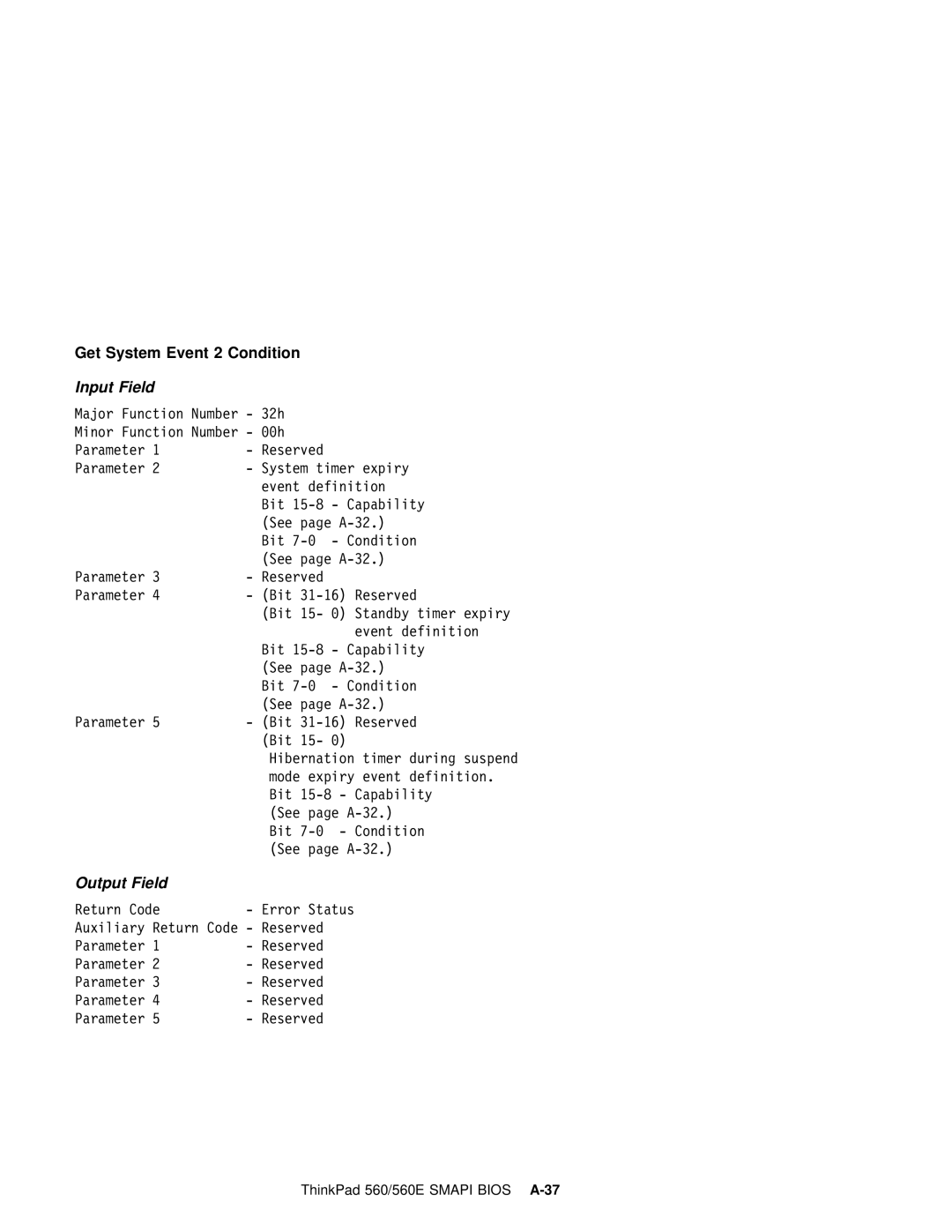 IBM 560E manual Get System Event Condition 