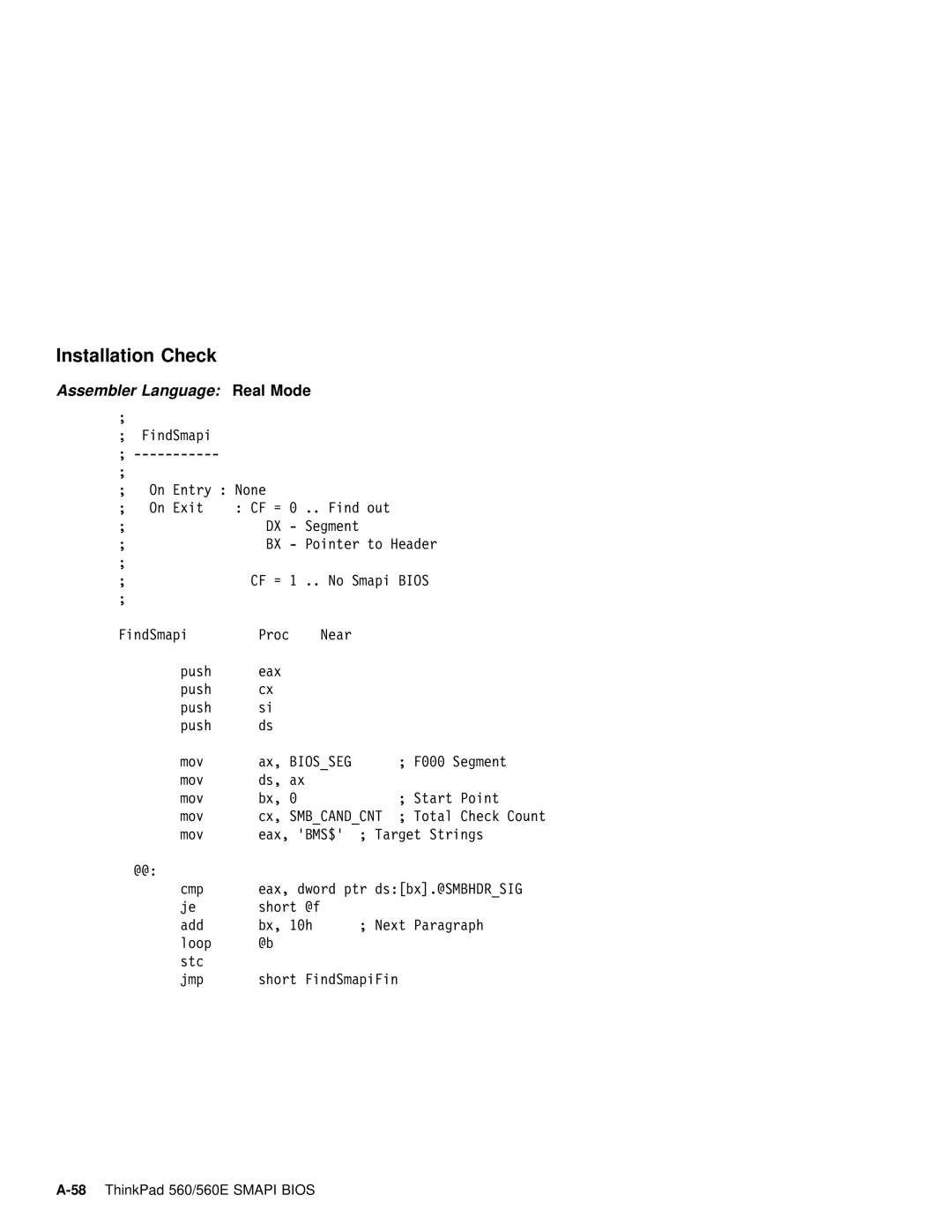 IBM 560E manual Installation Check, Biosseg 