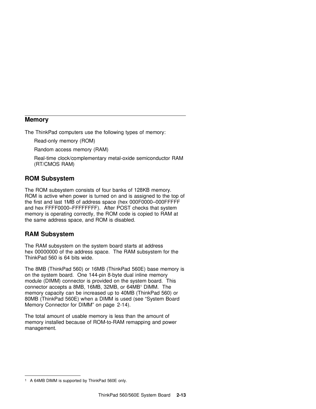 IBM 560E manual Memory, ROM Subsystem, RAM Subsystem 