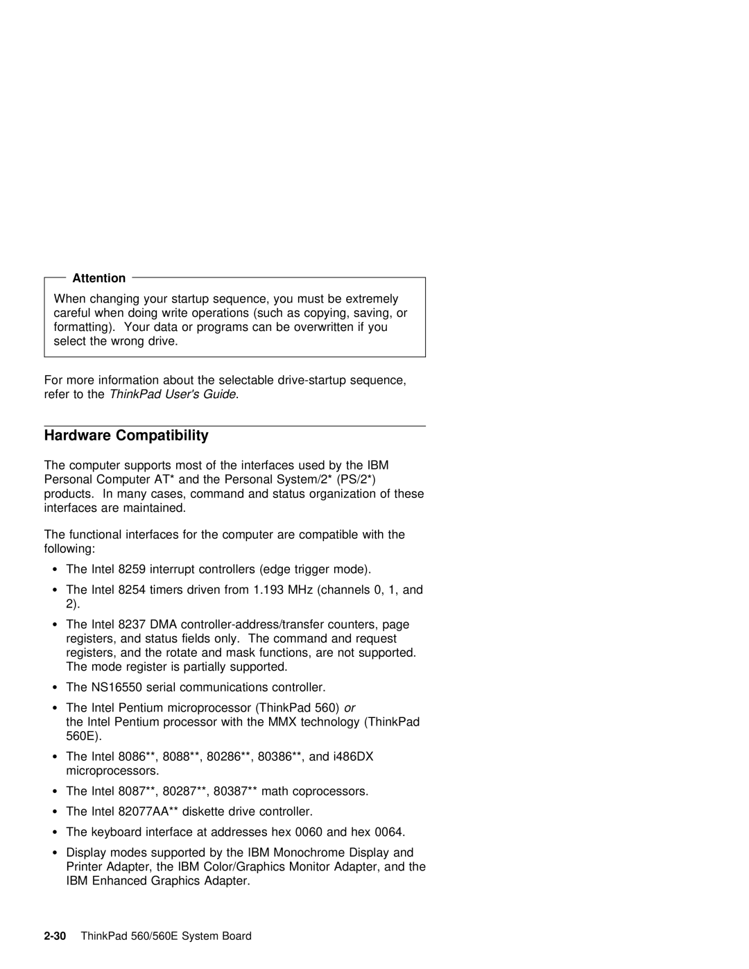 IBM 560E manual Hardware Compatibility 