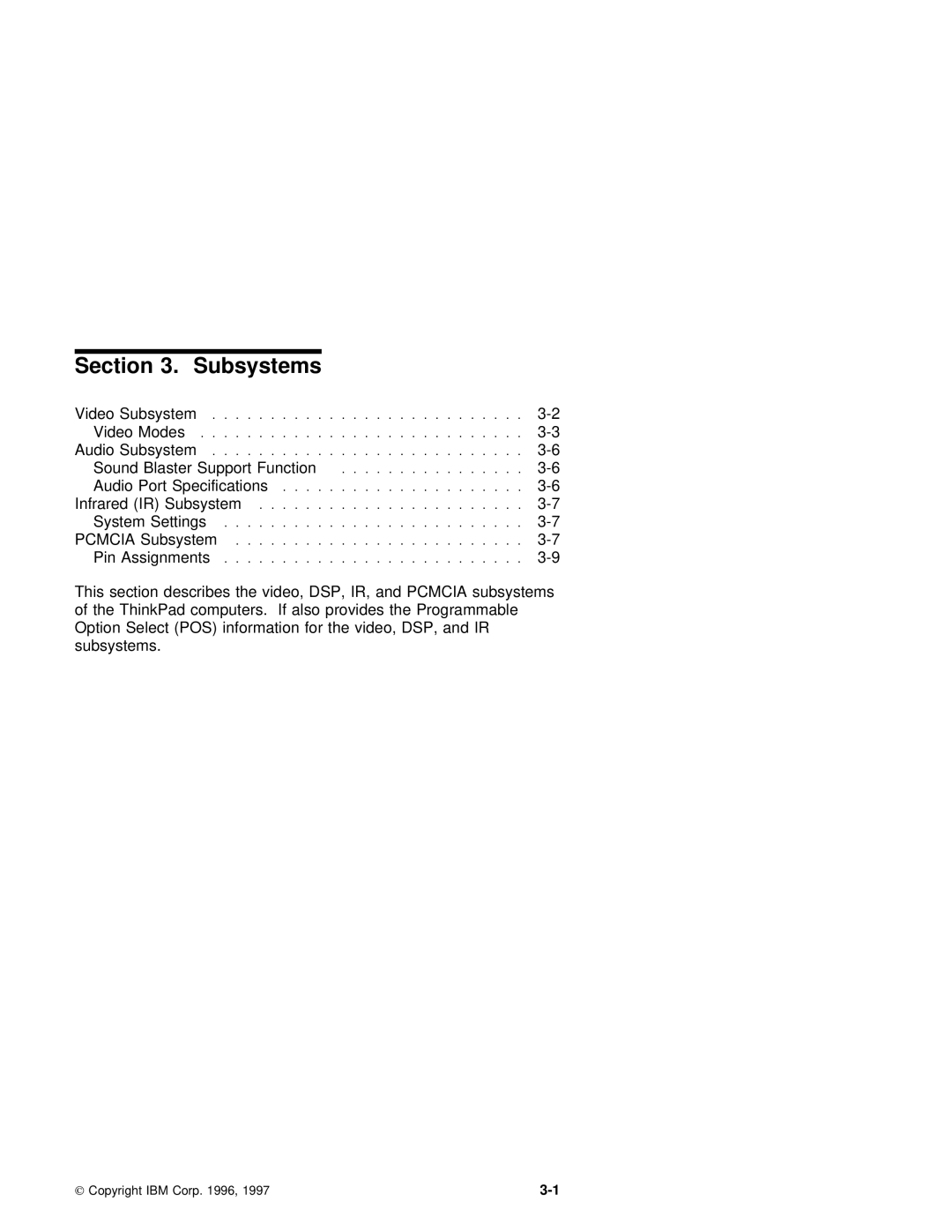 IBM 560E manual Subsystems, Video Subsystem Video Modes Audio Subsystem Sound Blaster 