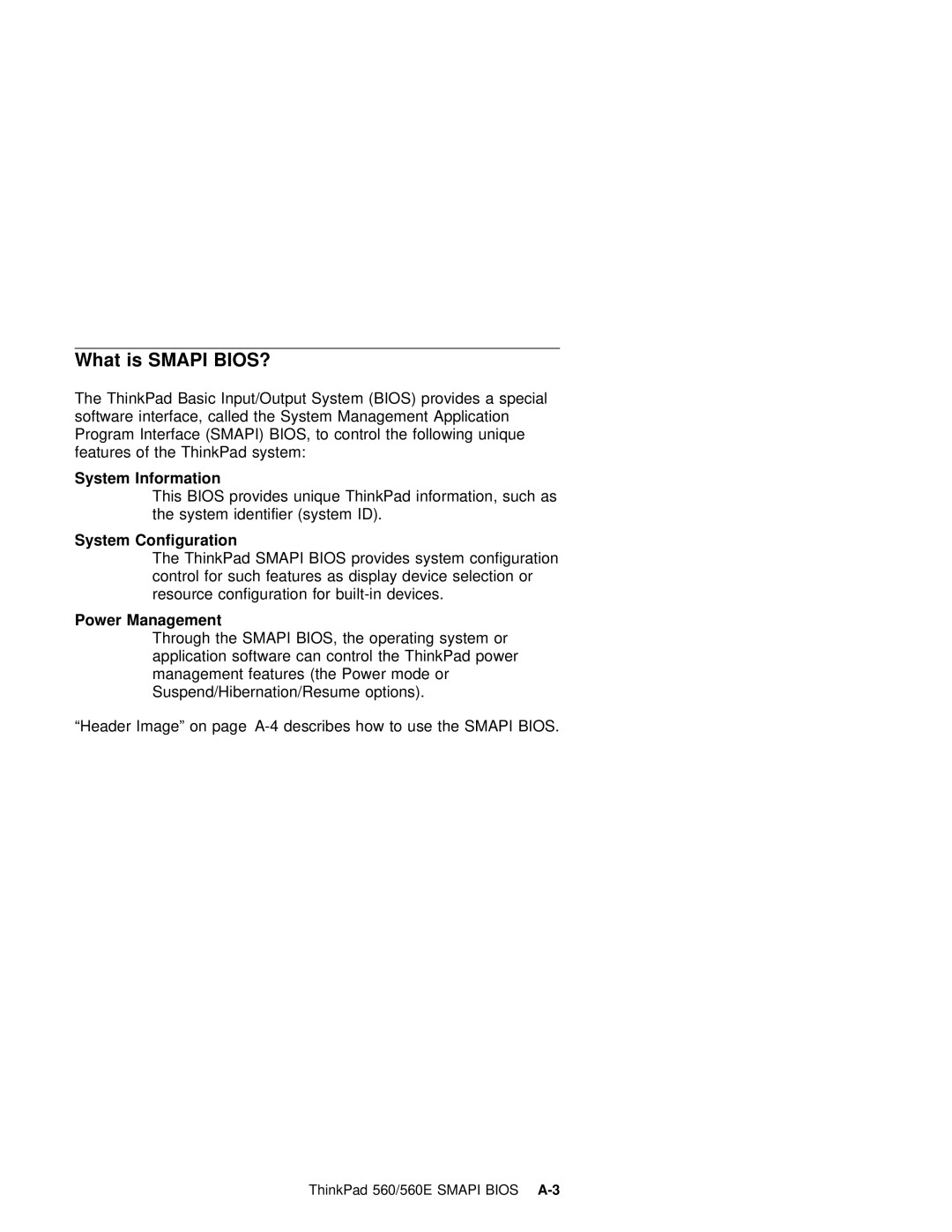 IBM 560E manual What is Smapi BIOS?, System Information, System Configuration, Power Management 