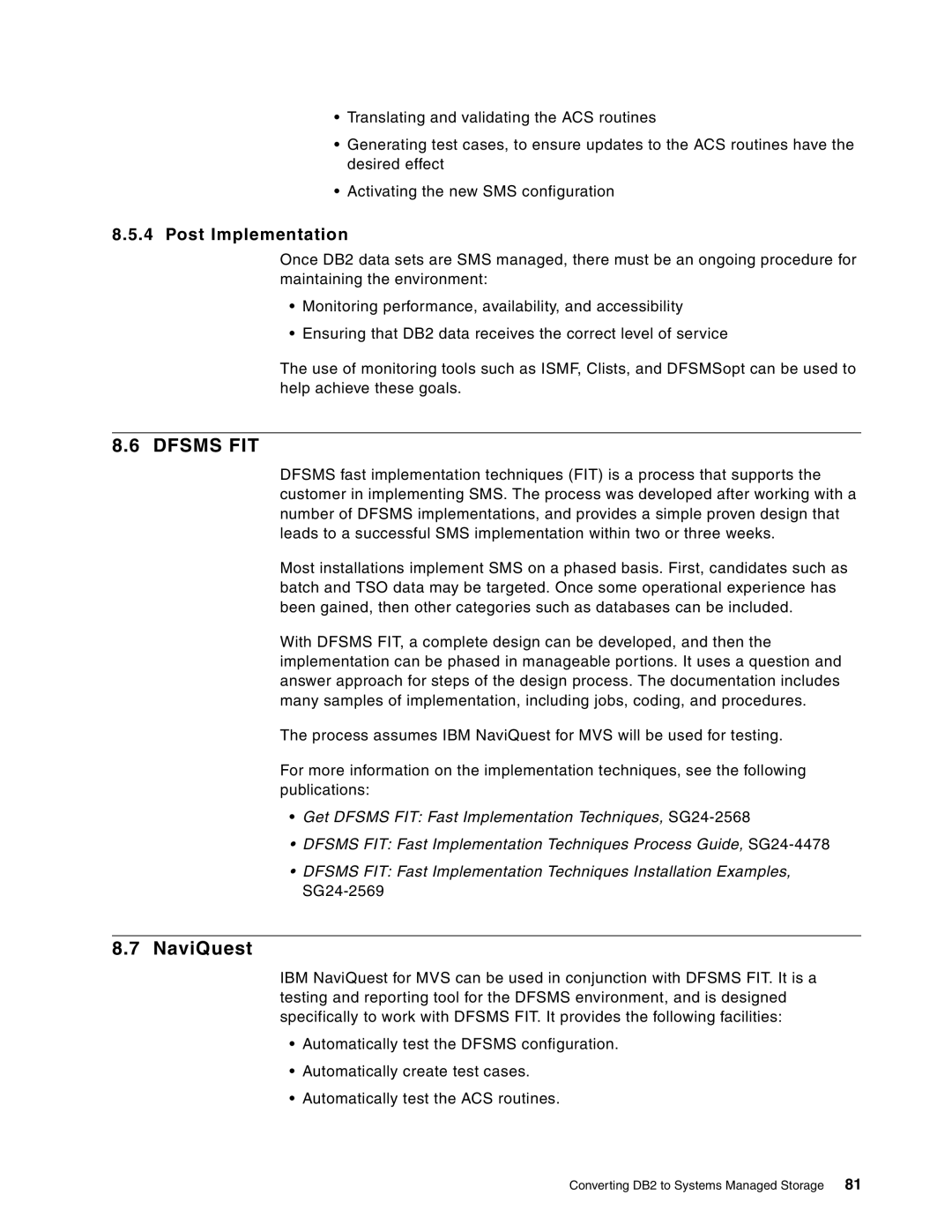 IBM 5695-DF1, 5655-DB2 manual NaviQuest, Post Implementation 