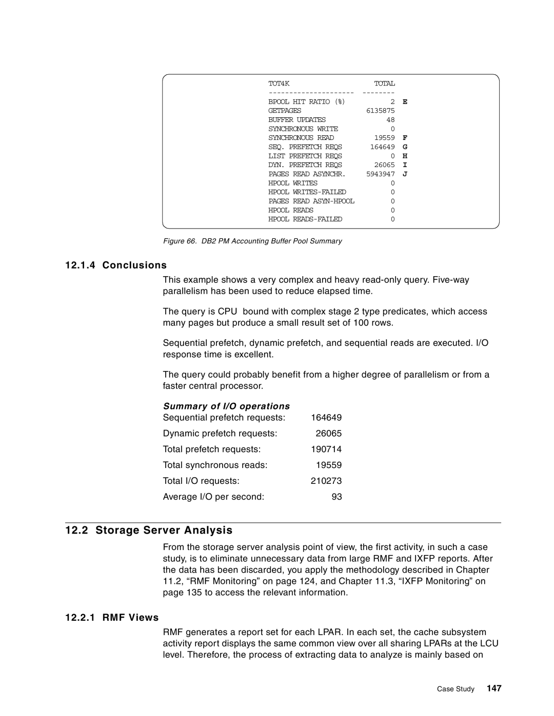 IBM 5695-DF1, 5655-DB2 manual Storage Server Analysis, Conclusions, RMF Views, Summary of I/O operations 