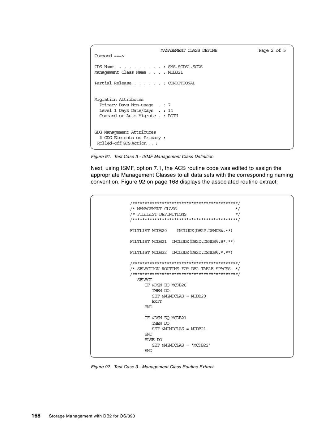 IBM 5655-DB2, 5695-DF1 manual Management Class Define, Conditional, Management Class Filtlist Definitions Filtlist MCDB20 