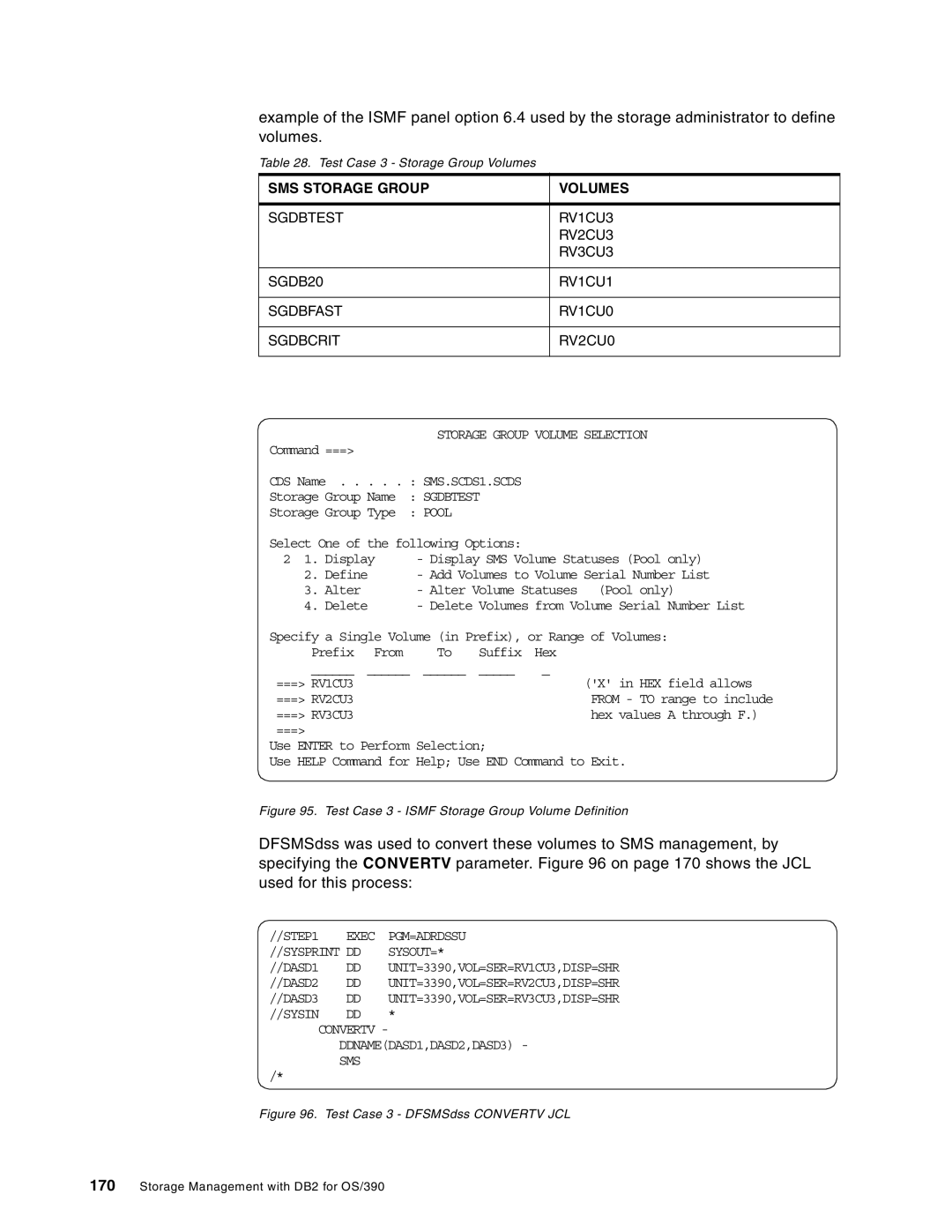 IBM 5655-DB2, 5695-DF1 manual Storage Group Volume Selection, Sms 