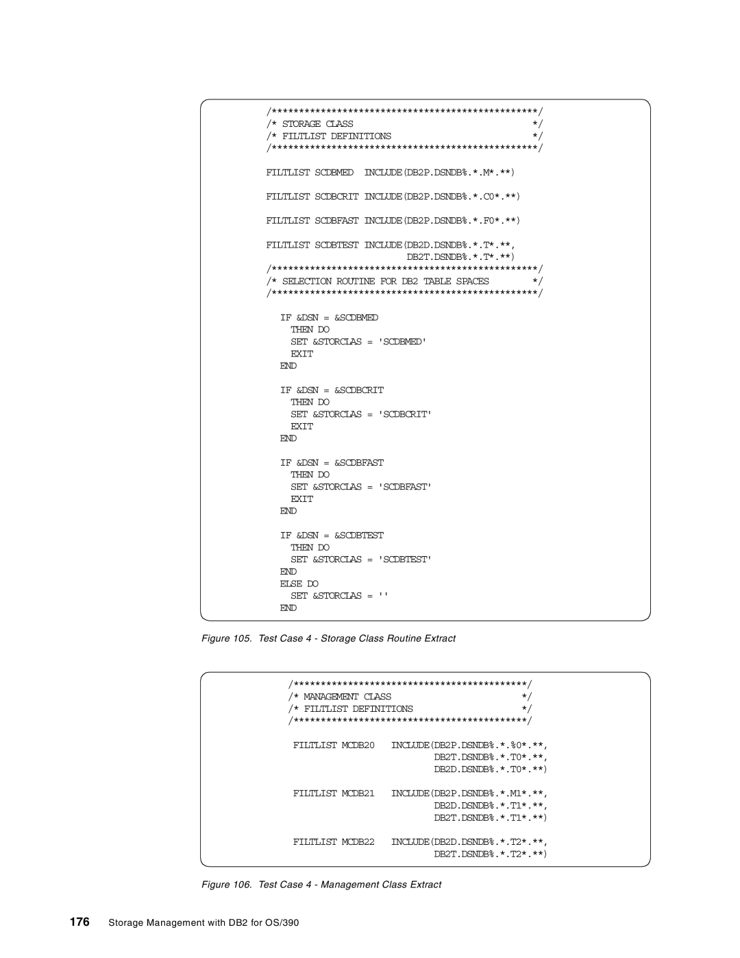 IBM 5655-DB2, 5695-DF1 manual Filtlist MCDB21 INCLUDEDB2P.DSNDB%.*.M1, Filtlist MCDB22 INCLUDEDB2D.DSNDB%.*.T2 