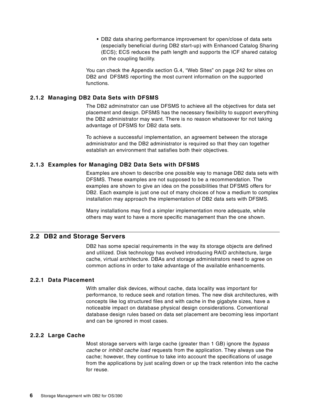 IBM 5655-DB2 DB2 and Storage Servers, Examples for Managing DB2 Data Sets with Dfsms, Data Placement, Large Cache 