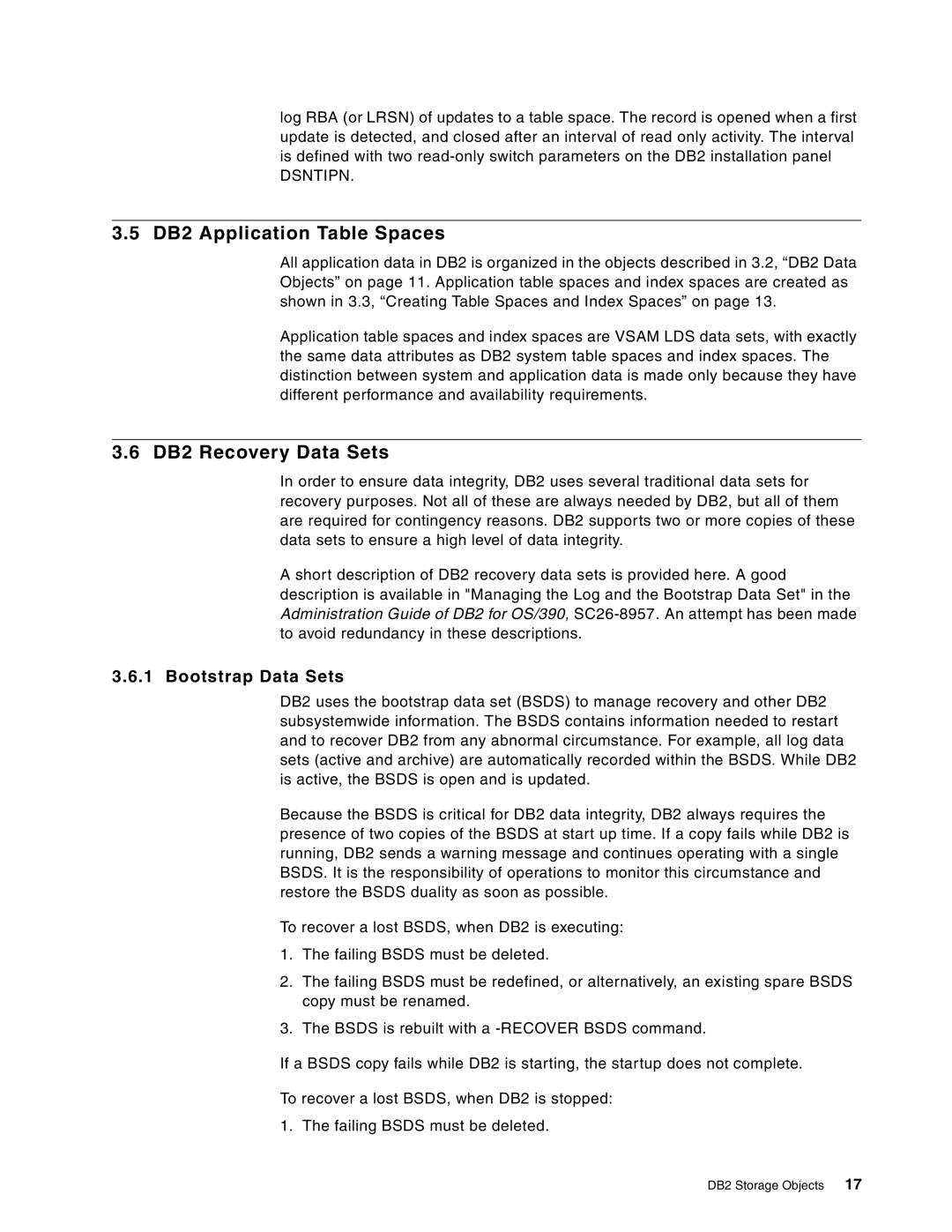 IBM 5695-DF1, 5655-DB2 manual DB2 Application Table Spaces, DB2 Recovery Data Sets, Bootstrap Data Sets, Dsntipn 