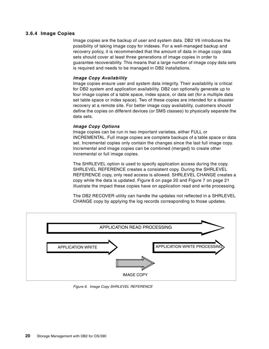 IBM 5655-DB2, 5695-DF1 manual Image Copies, Image Copy Availability, Image Copy Options, Application Read Processing 