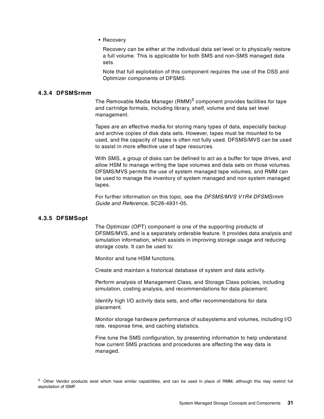 IBM 5695-DF1, 5655-DB2 manual DFSMSrmm, DFSMSopt 