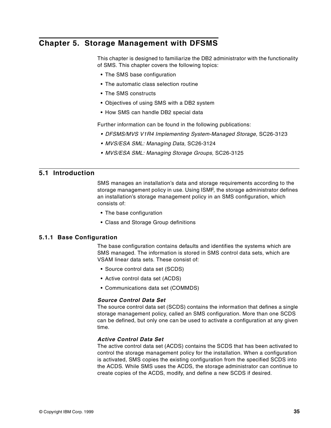 IBM 5695-DF1, 5655-DB2 manual Storage Management with Dfsms, Introduction, Base Configuration, Source Control Data Set 