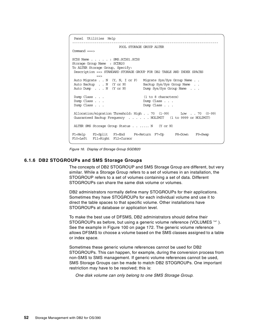 IBM 5655-DB2, 5695-DF1 manual 6 DB2 STOGROUPs and SMS Storage Groups, Pool Storage Group Alter 