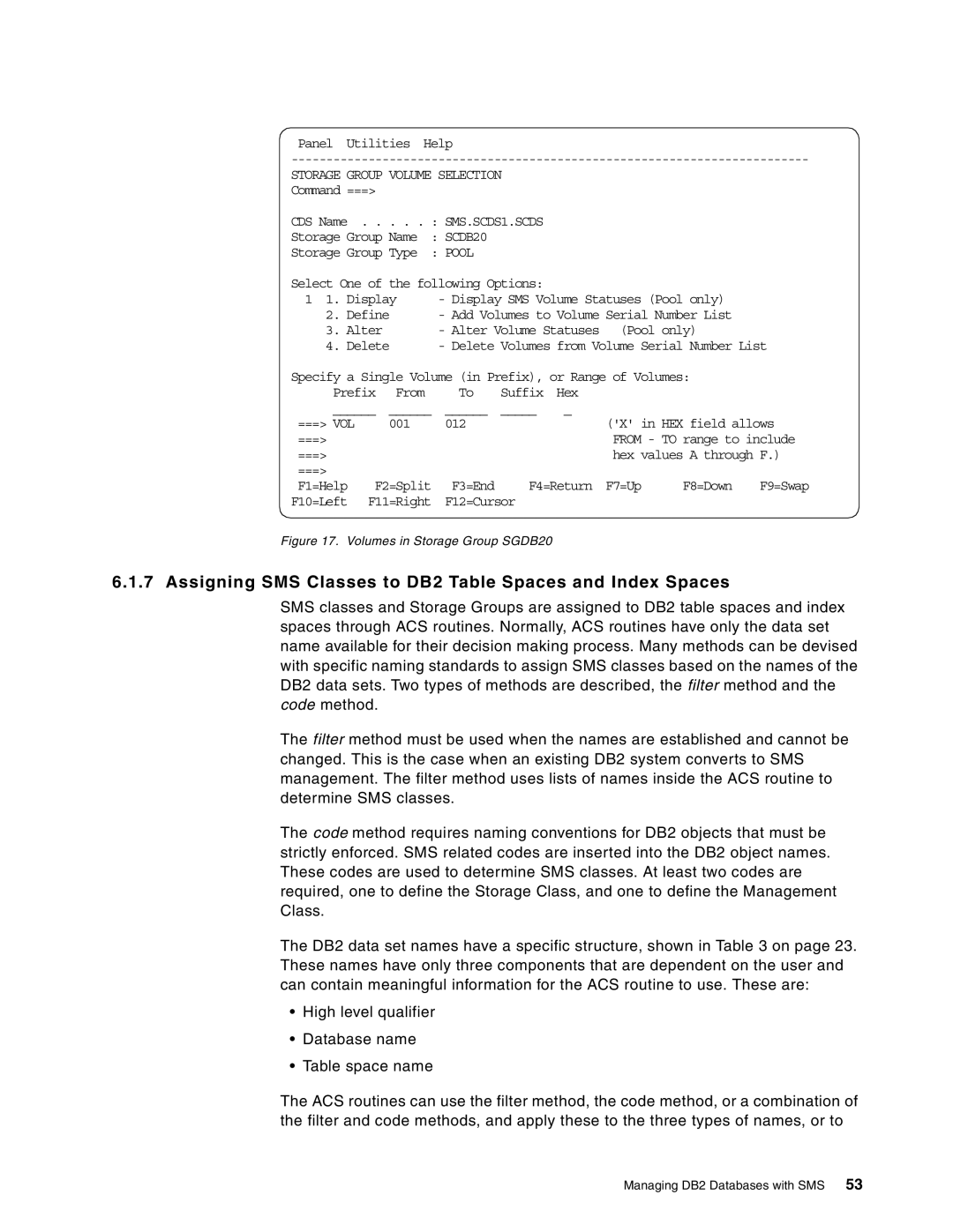 IBM 5695-DF1, 5655-DB2 manual Assigning SMS Classes to DB2 Table Spaces and Index Spaces, Pool 