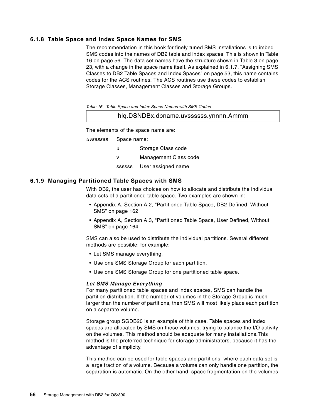 IBM 5655-DB2, 5695-DF1 manual Table Space and Index Space Names for SMS, Managing Partitioned Table Spaces with SMS 