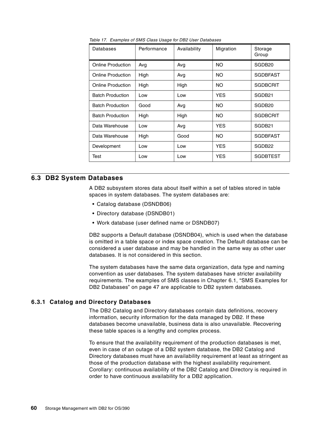 IBM 5655-DB2, 5695-DF1 manual DB2 System Databases, Catalog and Directory Databases 