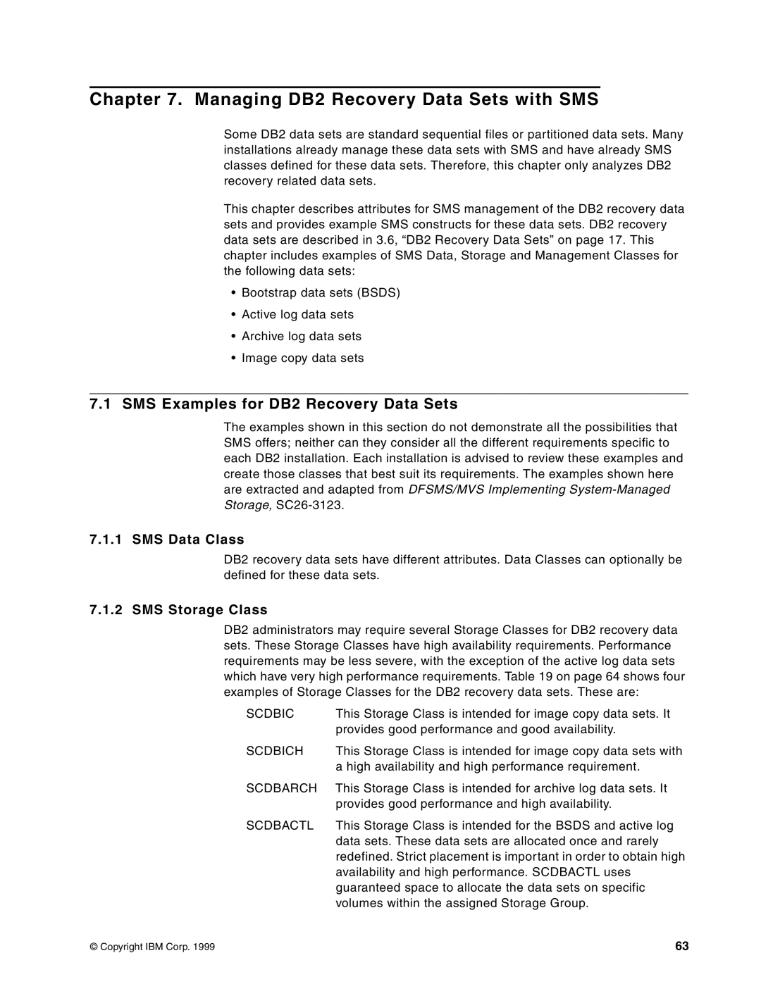 IBM 5695-DF1, 5655-DB2 manual Managing DB2 Recovery Data Sets with SMS, SMS Examples for DB2 Recovery Data Sets 