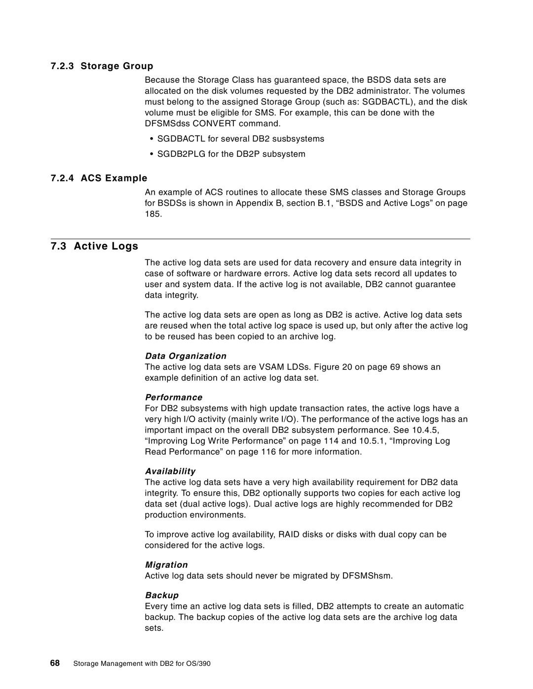 IBM 5655-DB2, 5695-DF1 manual Active Logs, ACS Example, Migration, Backup 